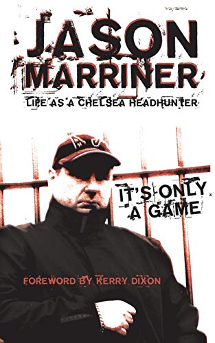 Life as a Chelsea Headhunter