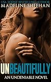 Image de Unbeautifully (Undeniable Book 2) (English Edition)