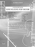 Eine kleine Pop-Musik: 27 Stücke für Violine oder Viola oder Violoncello oder Flöte und Klavier (sehr leicht bis mittelschwer) - Violoncello by 