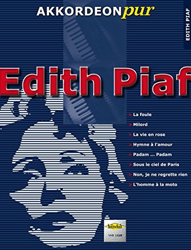 Akkordeon pur: Edith Piaf livre