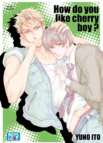 How do you like cherry Boy ? — Tome 0