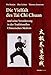 Die Vielfalt des Tai Chi Chuan und seine Verankerung in der Traditionellen Chinesischen Medizin by 