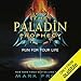 The Paladin Prophecy: Book 1 by