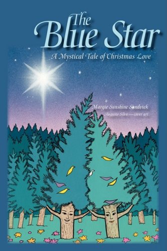 Preisvergleich Produktbild Blue Star: A Mystical Tale of Christmas Love