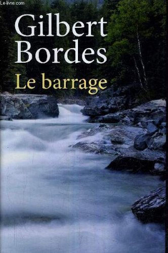 couverture de : Le Barrage