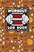 Produktbild Workout Log Book: Blank Workout Notebook, Personal Training And Workout Diary, Fitness Log, Workout Log Book And Fitness Journal, Cute Halloween Cover (Workout Log Books, Band 23)