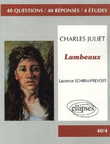 Télécharger Lambeaux, Charles Juliet gratuit Télécharger Lambeaux, Charles Juliet gratuit