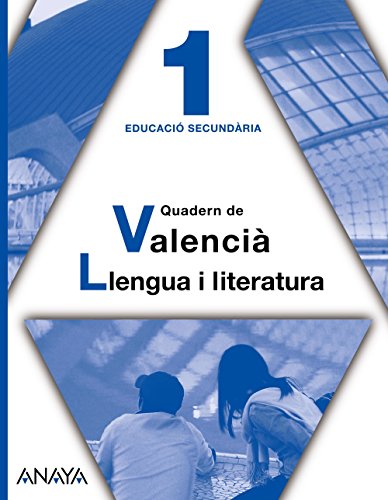 Valencià: llengua i literatura 1 quadern