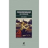 Fenomenoloji: İlk Temeller