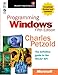 Programming Windows®, Fifth Edition (Microsoft Programming Series) by Charles Petzold