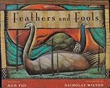 Feathers and Fools by 