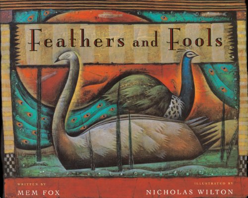 Feathers and Fools