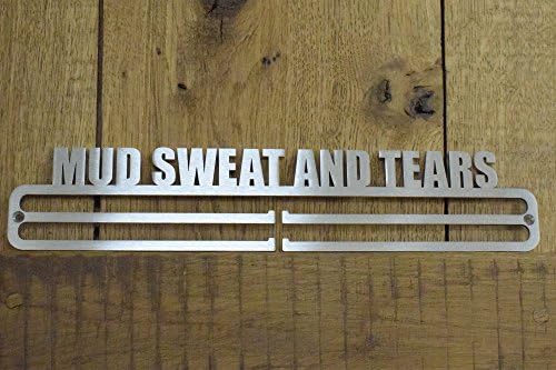 Medal Hanger Display ' Mud Sweat And Tears' Stainless Steel 2.0