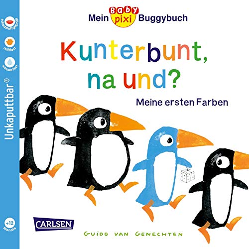Baby Pixi 35: Kunterbunt, na und?: Meine ersten Farben