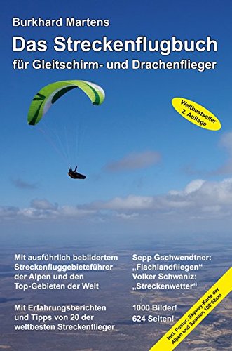 Download Das Streckenflugbuch für Gleitschirm- und Drachenflieger 2. Auflage Download Das Streckenflugbuch für Gleitschirm- und Drachenflieger 2. Auflage