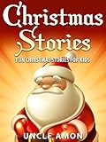 Christmas Stories for Kids: Fun Christmas Stories and Jokes for Kids