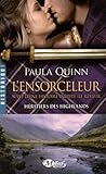Héritiers des Highlands , Tome 4: L'Ensorceleur