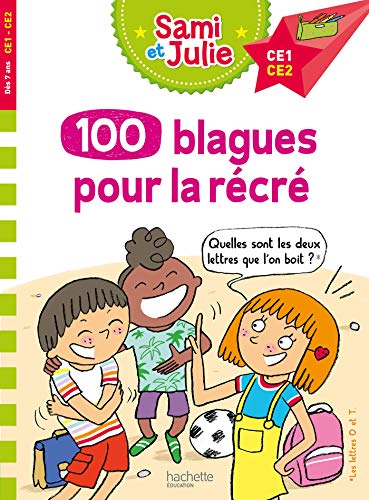 Télécharger 100 blagues de Sami et Julie, pour la récré PDF Ebook En Ligne