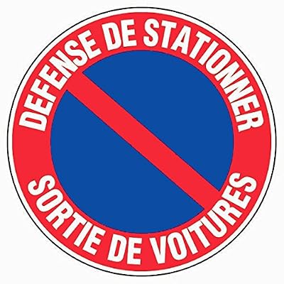 Novap - Panneau - Defense de stationner sortie de voitures - Diamètre 300Mm Rigide