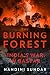 The Burning Forest: India