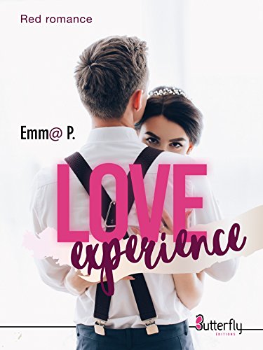 》Télécharger《 LOVE experience (Red Romance) Francais PDF