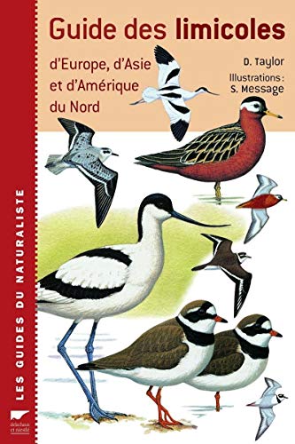 Télécharger Guide des limicoles d'Europe, d'Asie et d'Amérique du Nord livre En ligne