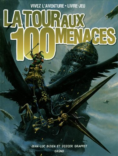 couverture de : La tour aux 100 menaces