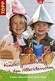Cover zum Buch Kindergeburtstag mit den Allerkleinst...