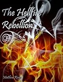 Image de The Hellfire Rebellion (English Edition)