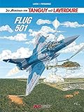 Die Abenteuer von Tanguy und Laverdure: Band 21: Flug 501 by 