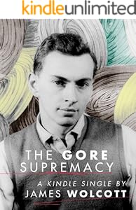 The Gore Supremacy (Kindle Single)