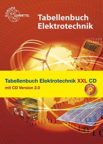 Download Tabellenbuch Elektrotechnik XXL: Buch und CD Tabellenbuch Elektrotechnik 2.0 Download Tabellenbuch Elektrotechnik XXL: Buch und CD Tabellenbuch Elektrotechnik 2.0
