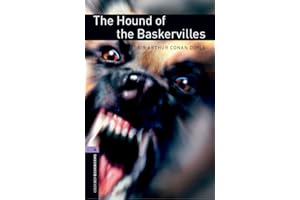 OXFORD UNIVERSITY ELT Oxford Bookworms Library: Level 4:: The Hound of the Baskervilles: Reader 9. Schuljahr. Stufe 2 (Oxford Bookworms ELT)