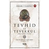 Tevhid ve Tevekk&uuml;l