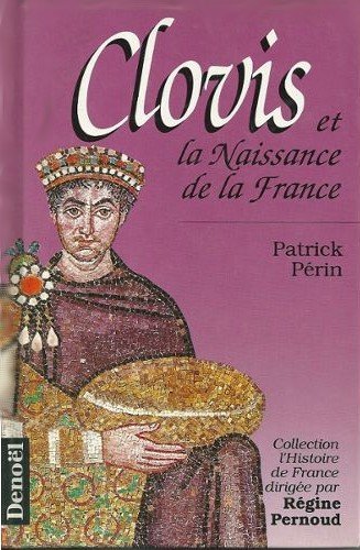 couverture de : Clovis et la naissance de la France