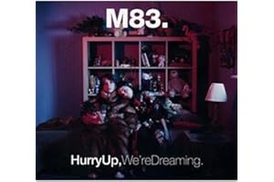 Hurry Up, We're Dreaming