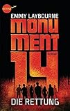 Monument 14: Die Rettung (3): Roman by Emmy Laybourne, Ulrich Thiele