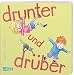Produktbild drunter und drüber (Die Großen Kleinen)