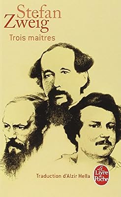 Trois Maîtres : Balzac, Dickens, Dostoievski