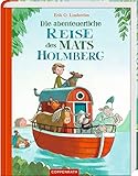 Die abenteuerliche Reise des Mats Holmberg by Erik Ole Lindström, Sonja Bougaeva