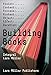 Integral Lars Müller: Building Books by 