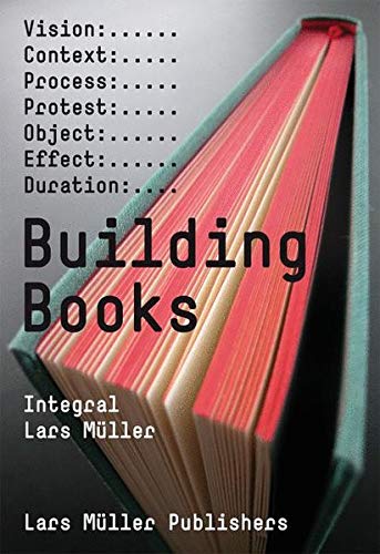 Integral Lars Müller: Building Books