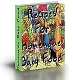 Image de Recipes For How to Make Homemade Baby Food (English Edition)