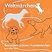 Weltmärchen - Besonders schöne Hundemärchen aus aller Welt (Weltmärchen / Märchen für Weltkinder) by 