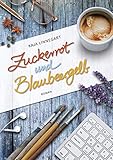 Cover zum Buch Zuckerrot und Blaubeergelb