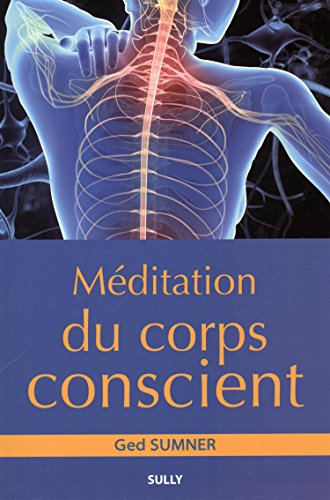 Lire des livres gratuits en ligne sans téléchargement Méditation du corps conscient by author 2354321465 E-book