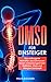 DMSO für Einsteiger: Das verborgene Heilmittel, das Schmerzen lindert, Entzündungen heilt, Bakterien, Viren und Allergien bekämpft by 