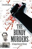 Image de The Bundy Murders: A Comprehensive History