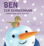 Image de Ben der Schneemann...: Können wir nicht teilen? (Es weihnachtet sehr)