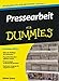 Pressearbeit für Dummies by Oliver Erens